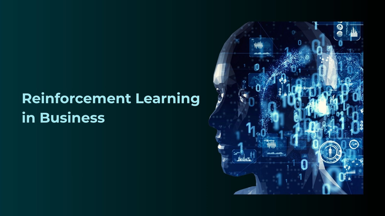 Reinforcement Learning in Business